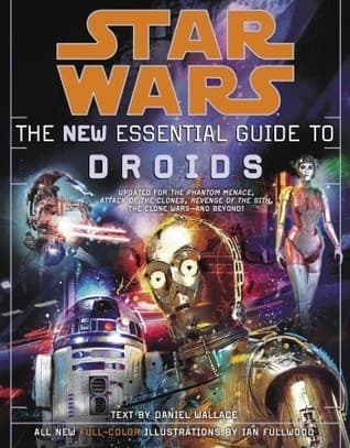 Star Wars:  The New Essential Guide to Droids