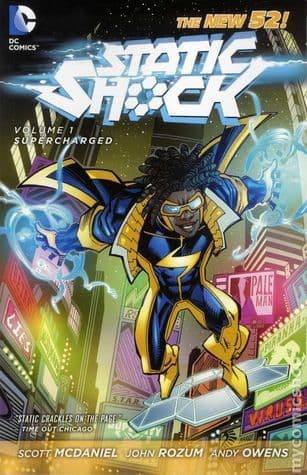 Static Shock, Vol. 1: Supercharged