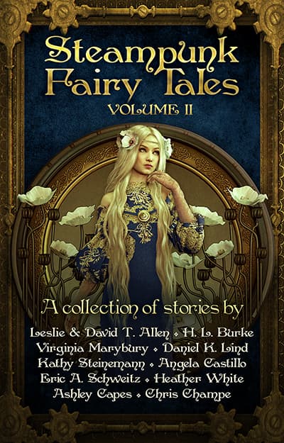 Steampunk Fairy Tales