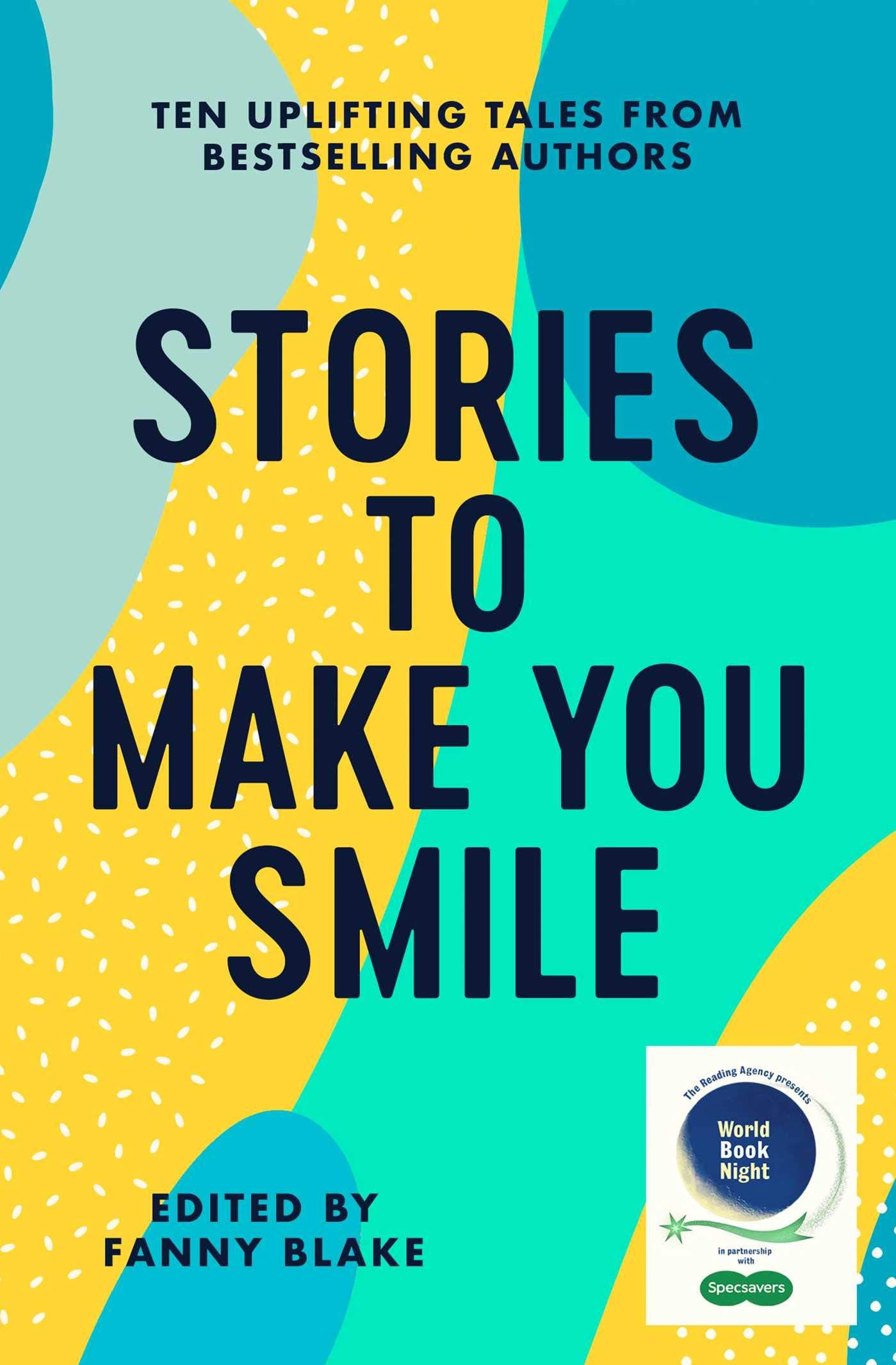 Stories To Make You Smile: The Reading Agency