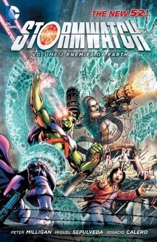 Stormwatch, Volume 2: Enemies of Earth