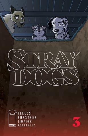 Stray Dogs #3