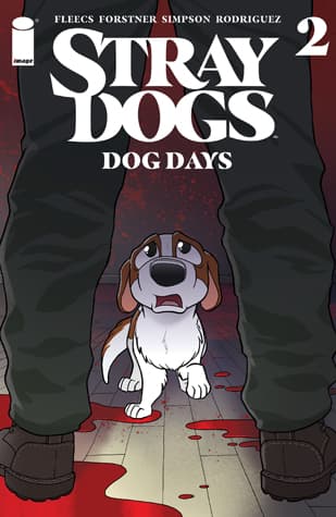 Stray Dogs: Dog Days #2