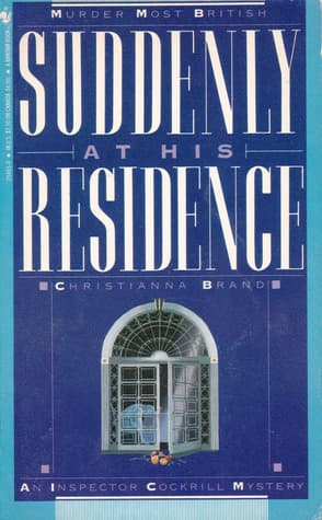 Suddenly at His Residence