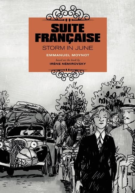 Suite Française: Storm in June: A Graphic Novel
