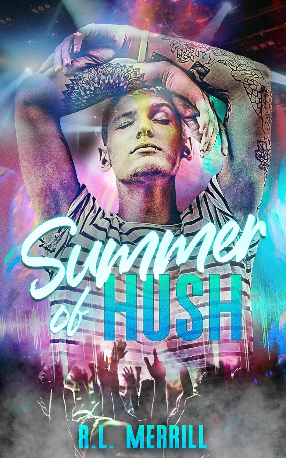 Summer of Hush