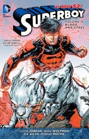Superboy, Volume 4: Blood and Steel