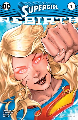 Supergirl: Rebirth (2016) #1