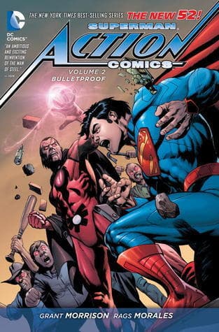 Superman – Action Comics, Volume 2: Bulletproof