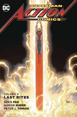 Superman – Action Comics, Volume 9: Last Rites