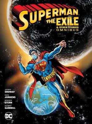 Superman: The Exile & Other Stories Omnibus