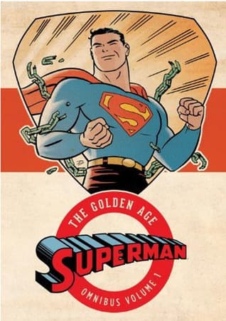 Superman: The Golden Age Omnibus Vol. 1