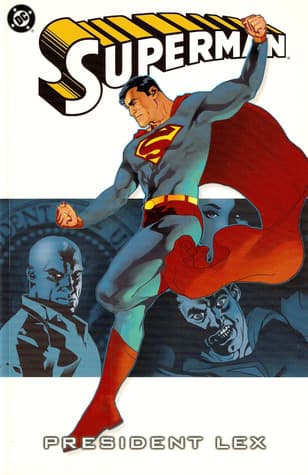 Superman, Vol. 5: President Lex