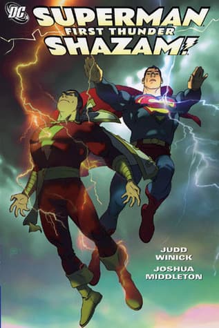 Superman/Shazam!: First Thunder