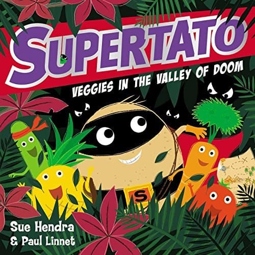 Supertato: Veggies in the Valley of Doom
