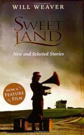 Sweet Land: New and Selected Stories