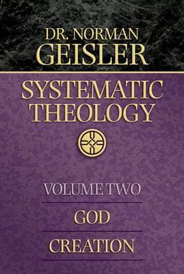 Systematic Theology, Vol. 2, God/Creation