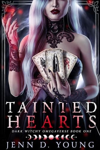 Tainted Hearts: A Dark Omegaverse