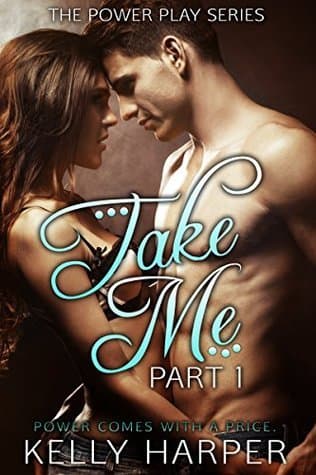 Take Me: Part 1