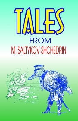Tales from M. Saltykov-Shchedrin