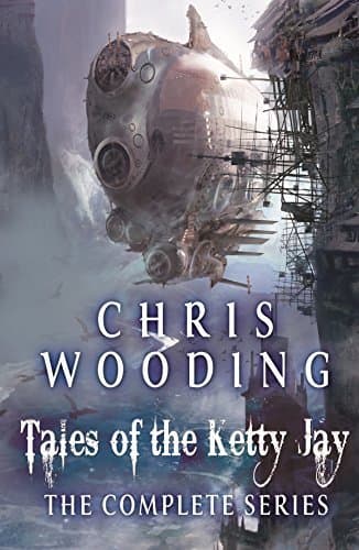 Tales of the Ketty Jay - The Complete Series