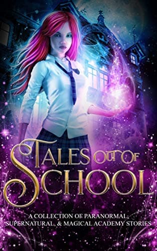 Tales Out of School Collection