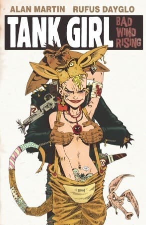 Tank Girl 13: Bad Wind Rising