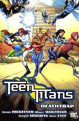Teen Titans, Vol. 11: Deathtrap