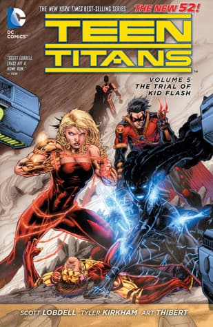 Teen Titans, Volume 5: The Trial of Kid Flash