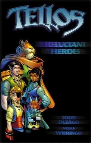 Tellos Vol.1: Reluctant Heroes
