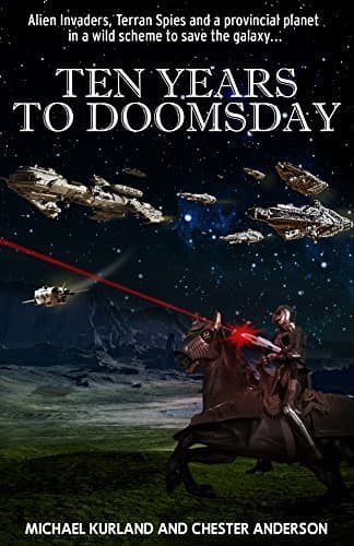 Ten Years to Doomsday