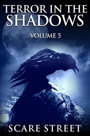 Terror in the Shadows: Volume 5