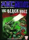 The A.B.C. Warriors: The Black Hole