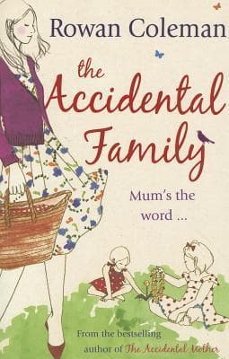 The Accidental Family