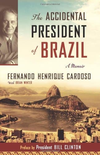 The Accidental President of Brazil: A Memoir
