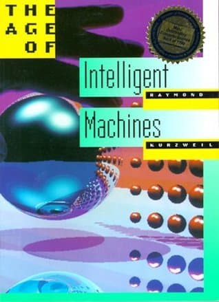 The Age of Intelligent Machines