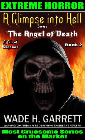 The Angel of Death: An Extreme Horror Novel