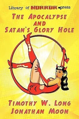The Apocalypse and Satan's Glory Hole