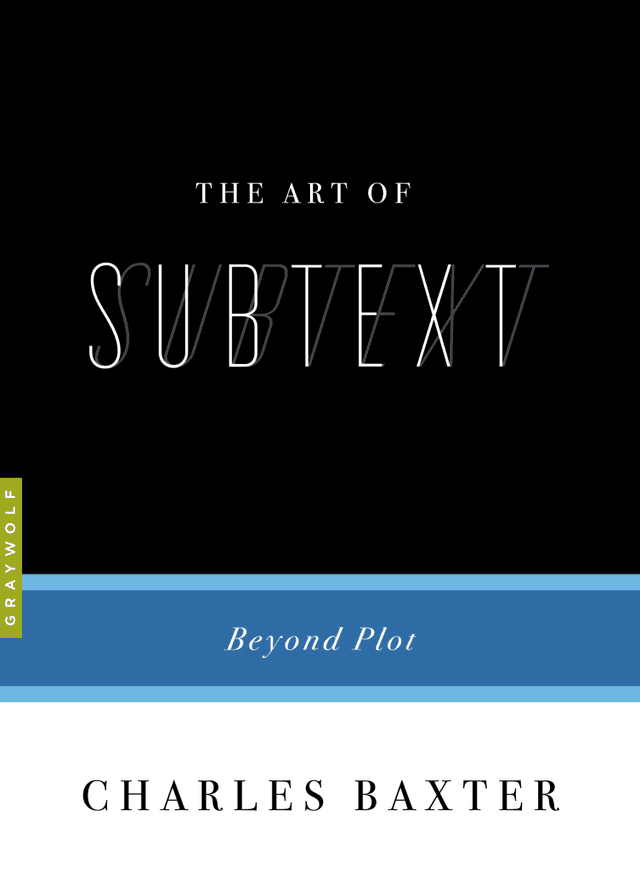 The Art of Subtext: Beyond Plot
