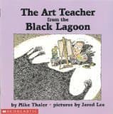 The Art Teacher from the Black Lagoon