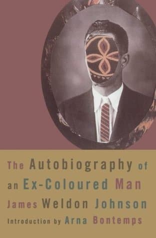 The Autobiography of an Ex-Coloured Man