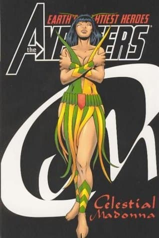 The Avengers: Celestial Madonna