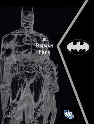 The Batman Files