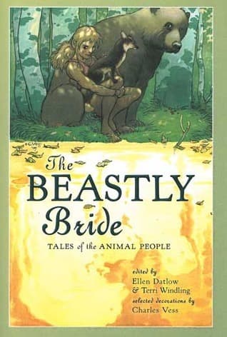 The Beastly Bride: Tales of the Animal People