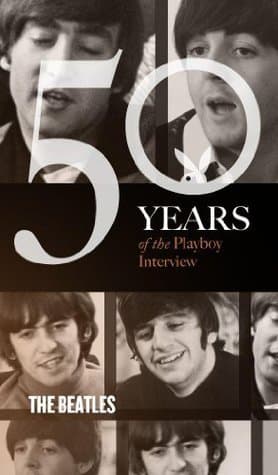 The Beatles: The Playboy Interview