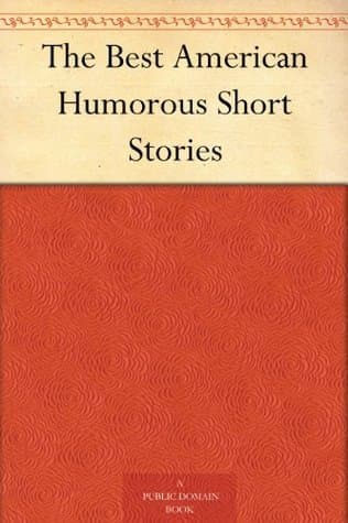 The Best American Humorous Short Stories