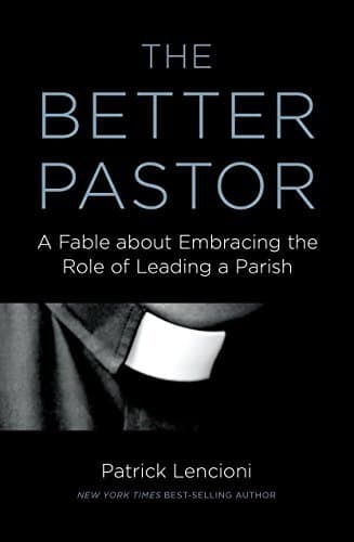 The Better Pastor