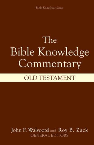 The Bible Knowledge Commentary