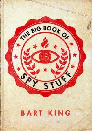 The Big Book of Spy Stuff