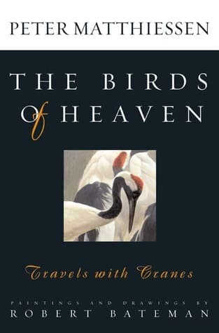 The Birds of Heaven: Travels with Cranes